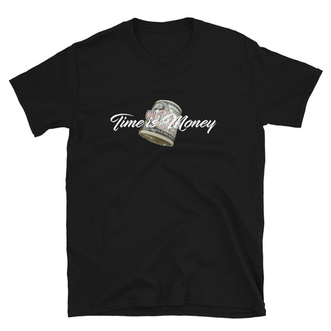 Time Is Money Short-Sleeve Unisex T-Shirt