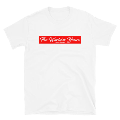 The World Is Yours Short-Sleeve Unisex T-Shirt