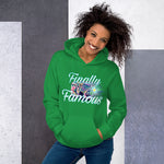 Finally Famous Unisex Hoodie