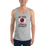 All Eyes On Me Unisex Tank Top